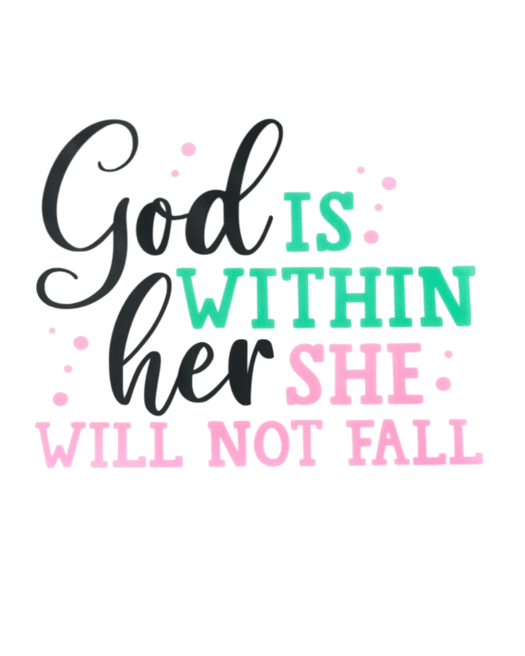 Christian god is within iron on heat transfers