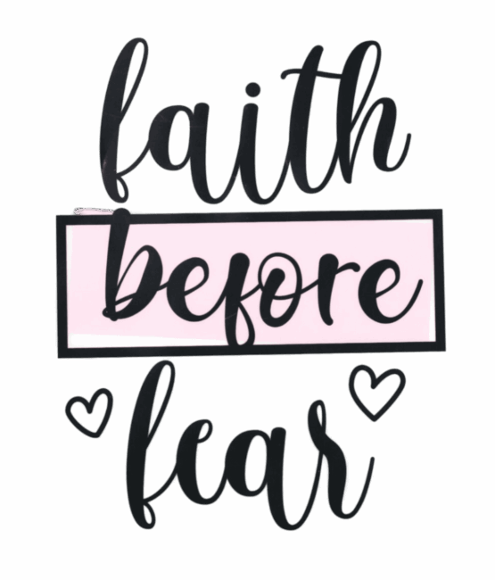 Christian faith before fear iron on heat transfers