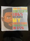 Ancestors 1965 Juneteenth iron on heat transfers