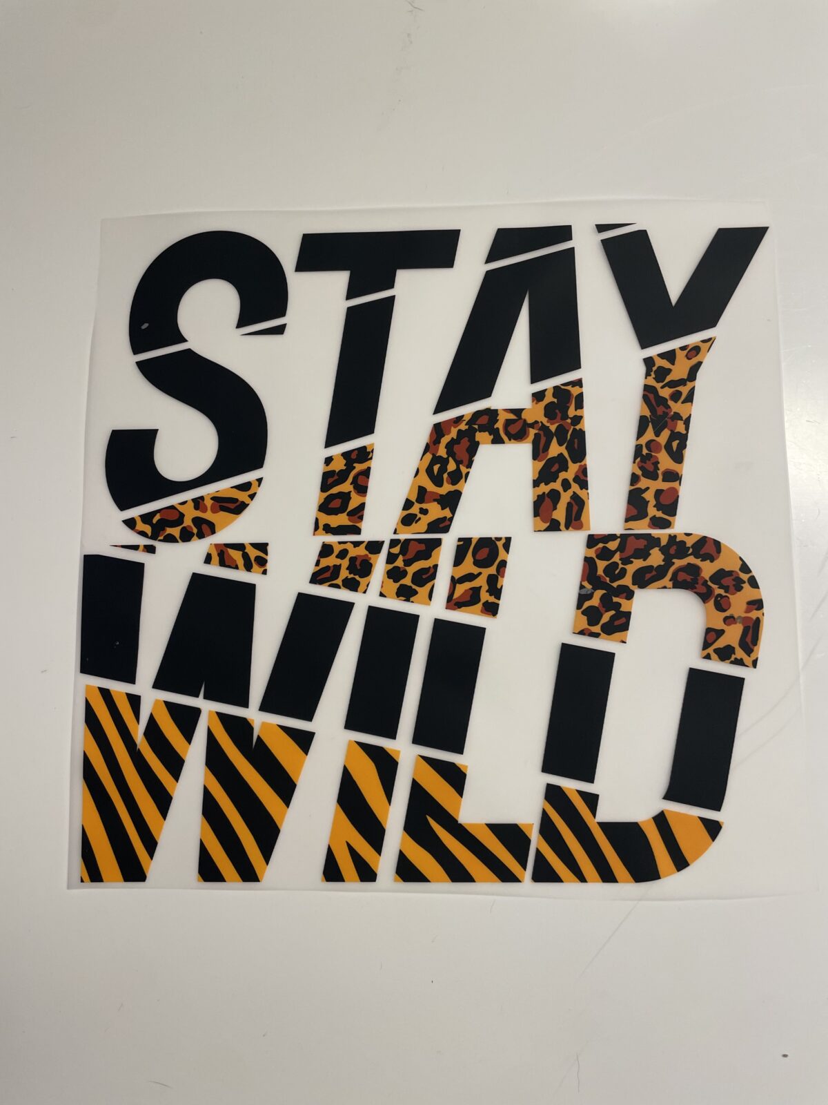 Stay wild iron on heat transfers