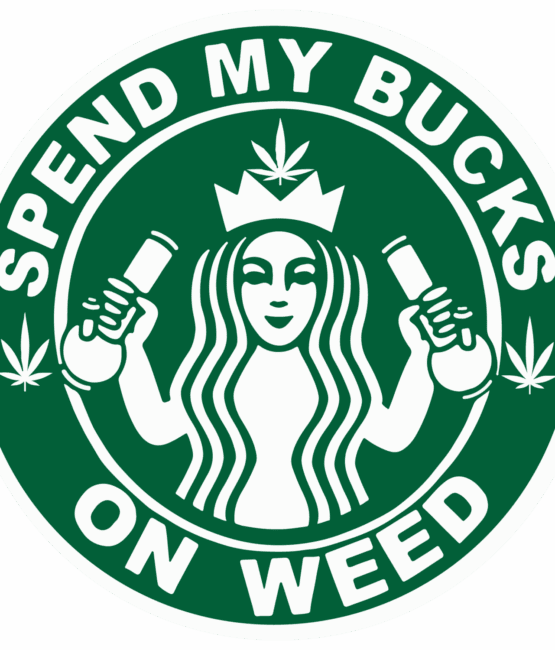 Spend my bucks on weed DTF iron on heat transfers