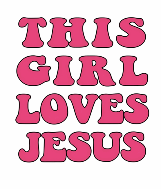 This girl loves Jesus christian heat transfers