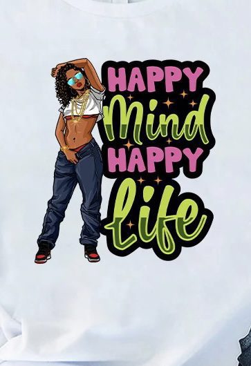 Happy mind happy life iron on heat transfers