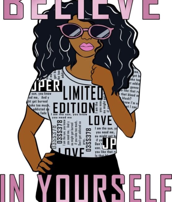Believe in yourself iron on heat transfers