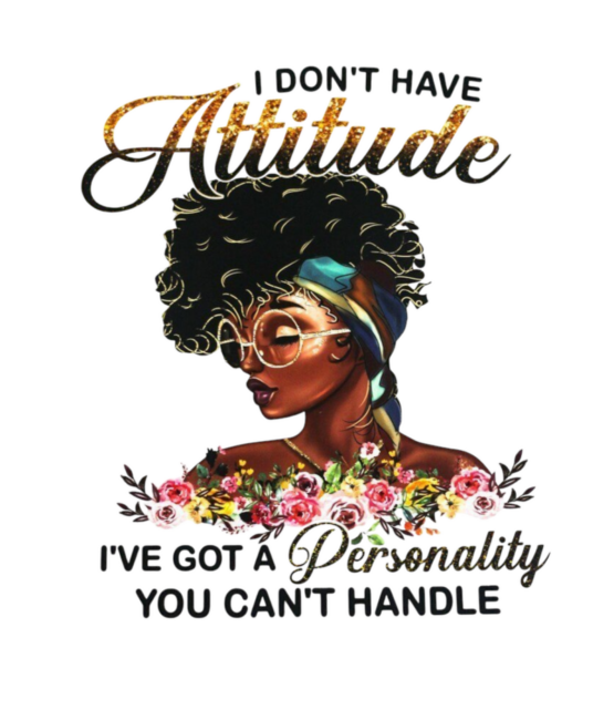 Attitude black girl heat transfer