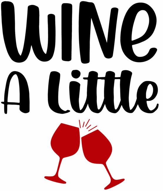 Wine a little DTF iron on heat transfers