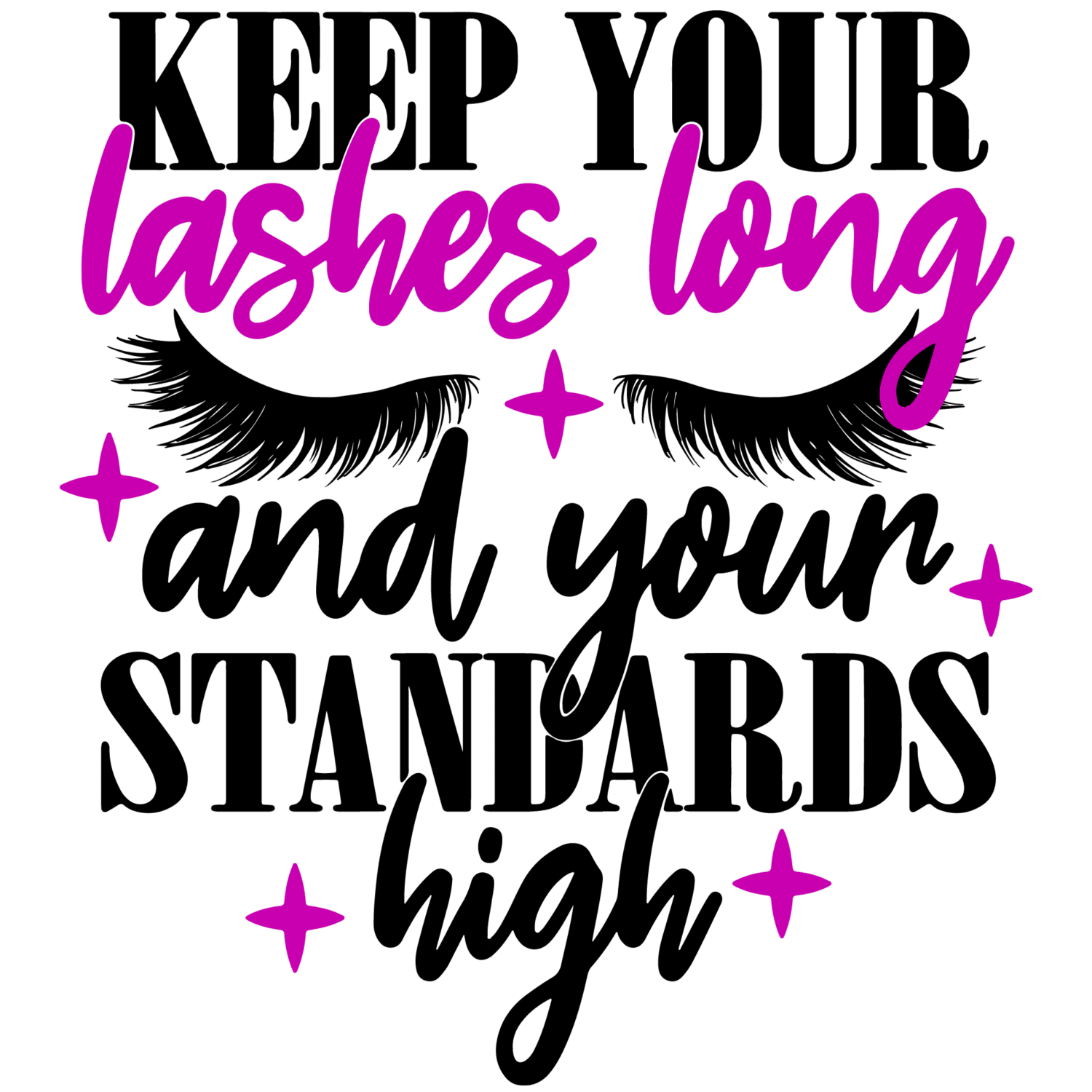 Keep your lashes long heat transfers