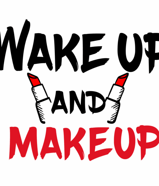 Wake up and make up iron on heat transfers