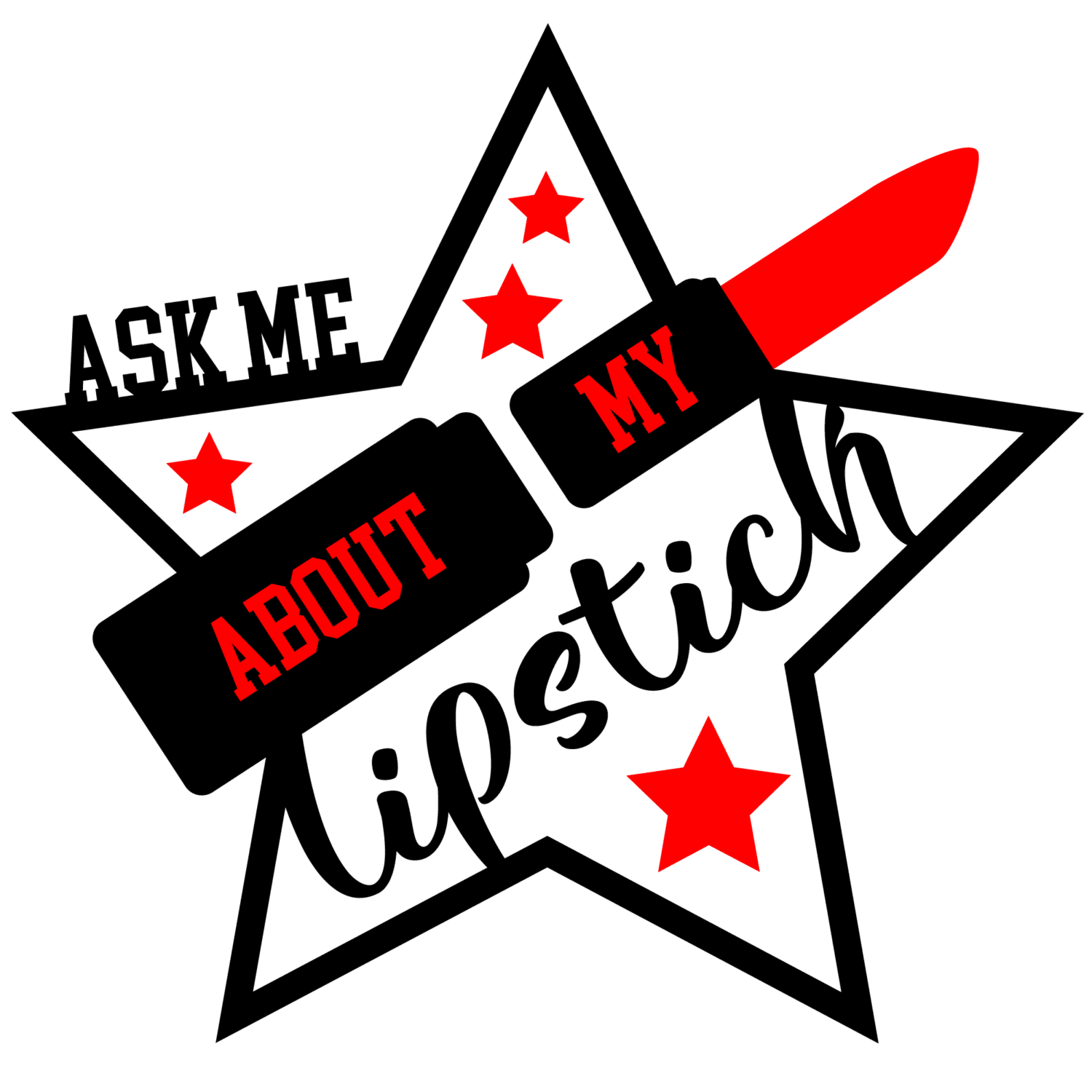 Ask about my lipstick iron on heat transfers