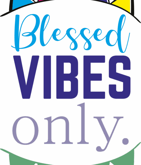 Blessed vibes only heat transfers