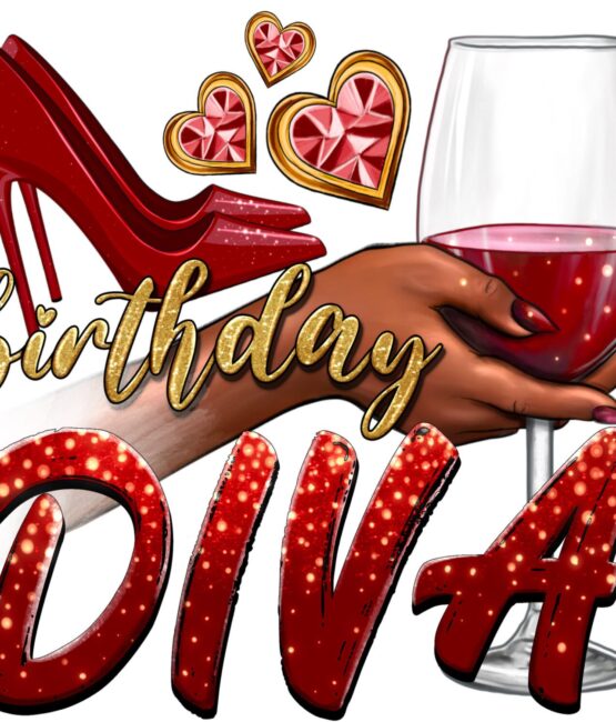 Dtf Diva birthday heat transfers