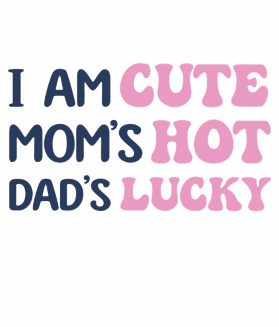 I am cute mama heat transfer