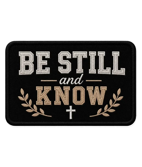 Be still and know Iron on faith patches
