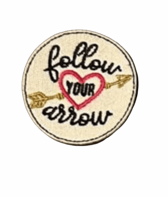 Follow your arrow iron on patch