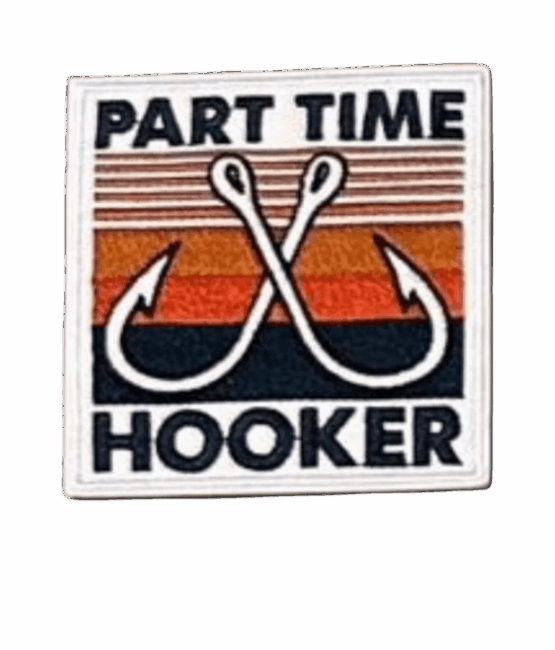 Part time hooker iron on patch