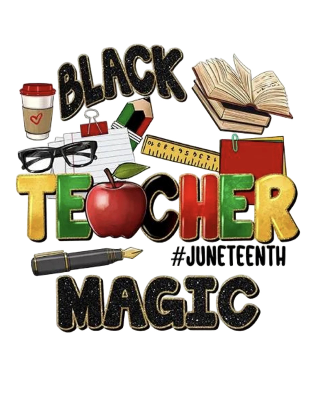 Black teacher magic Juneteenth iron on heat transfers
