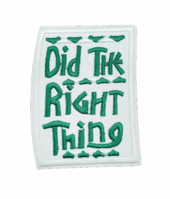 Did the right thing Aka iron on embroidery patches