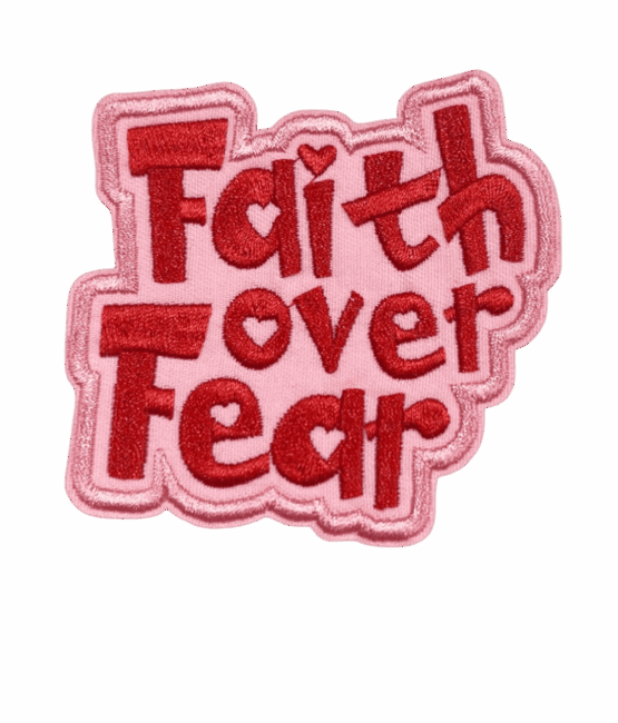 Faith over fear iron on patch 2