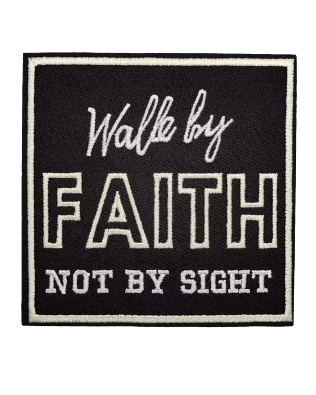 Walk by faith iron on religious patches