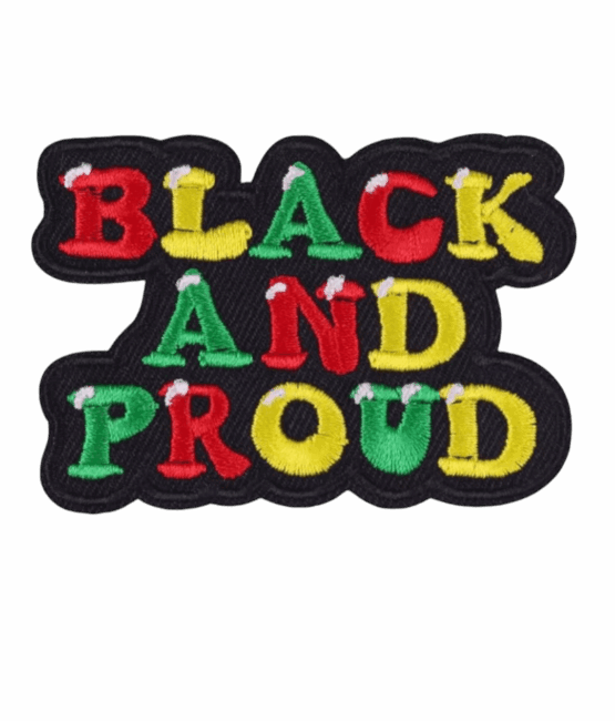 Black and proud iron on Juneteenth patches