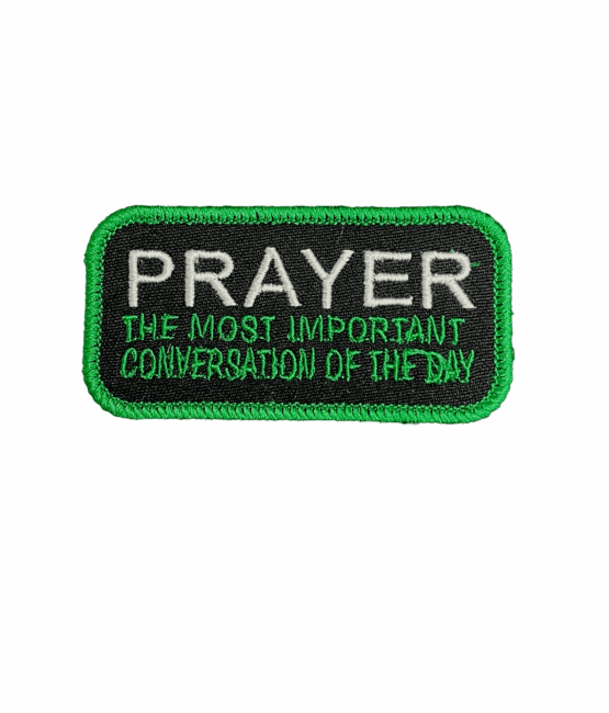 Prayer the most important quote patches