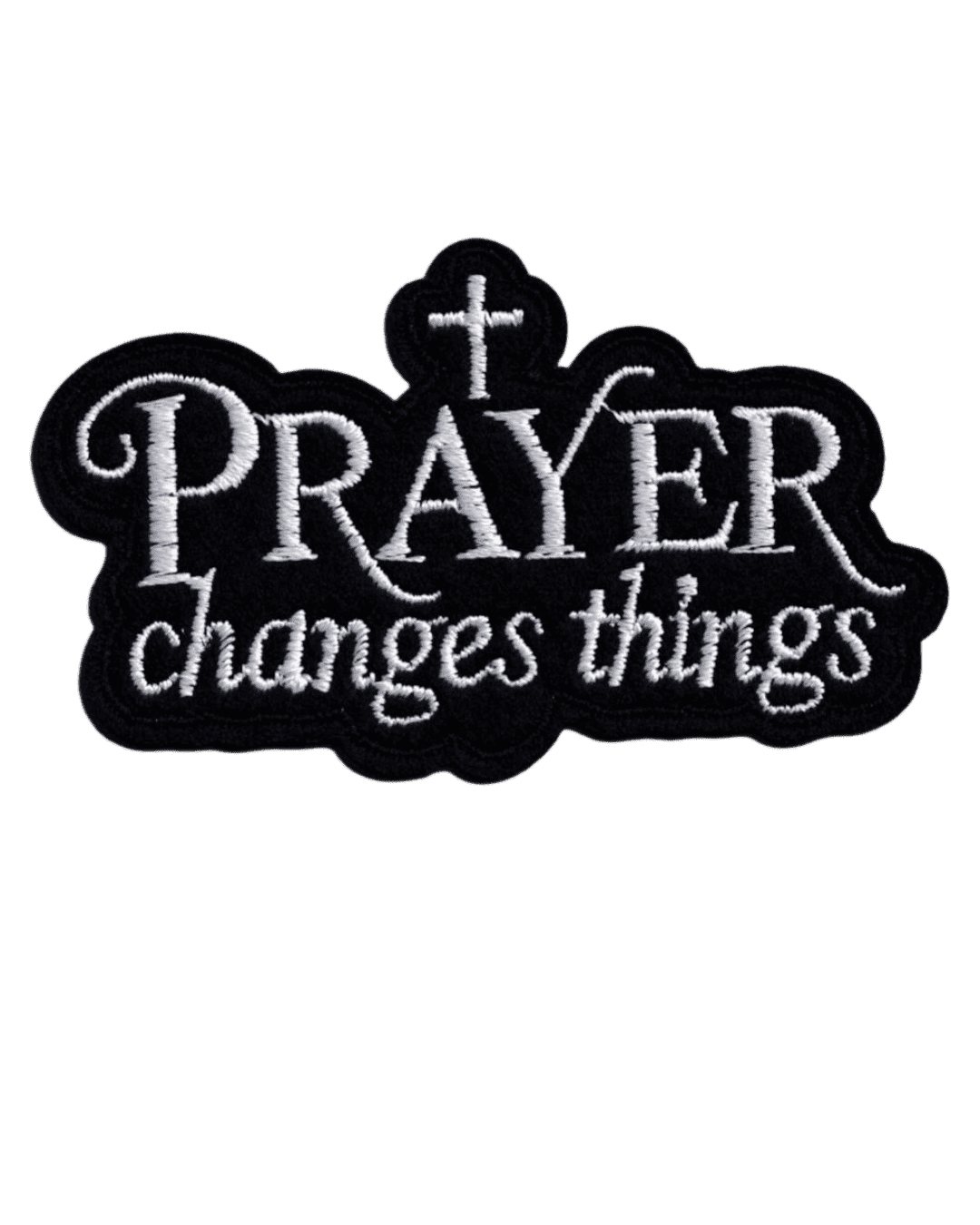 Prayer changes things christian patches