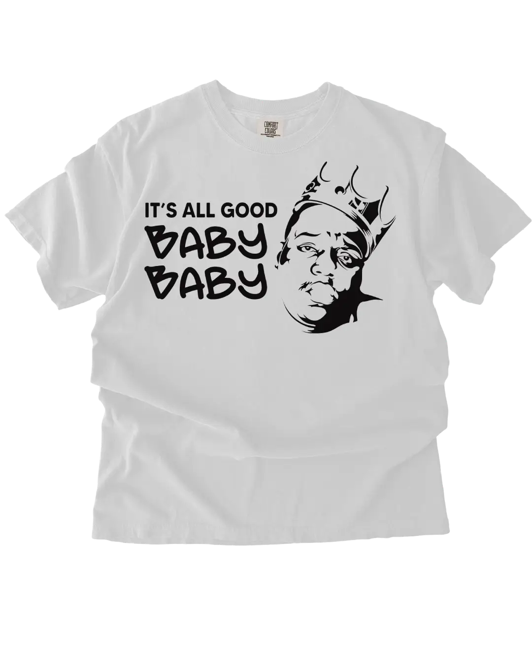 Biggie its all good baby baby hiphop iron on heat transfers
