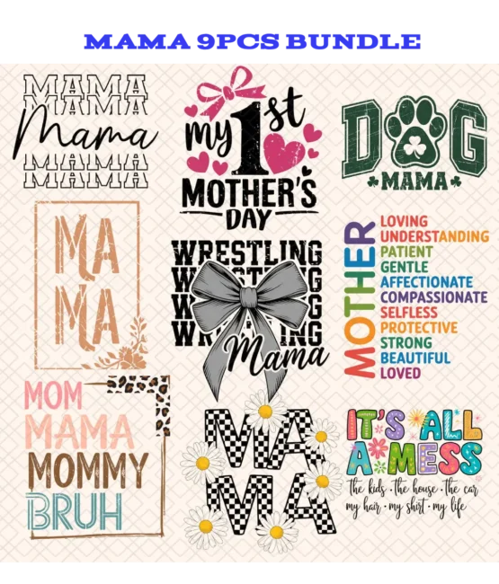 9Pcs bundle Mama DTF transfers 4