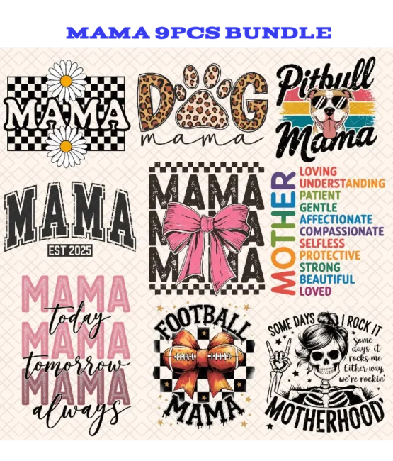 9Pcs bundle Mama DTF transfers 3