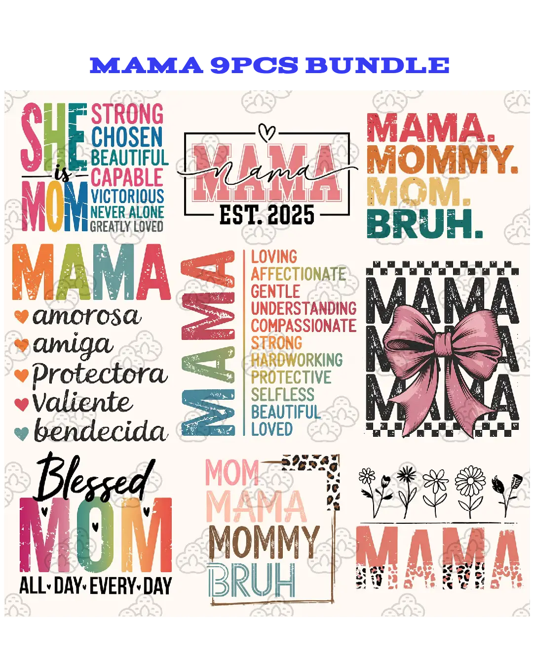 9Pcs bundle Mama DTF transfers