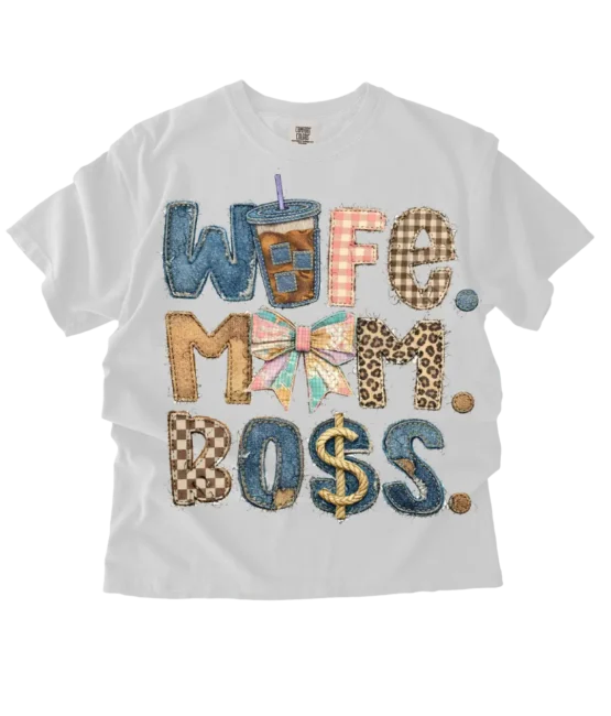 Wife mom boss DTF transfers