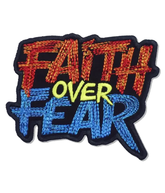 Faith over fear religious patches