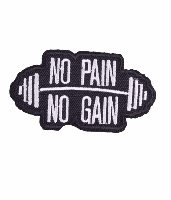 No pain no gain iron on patches