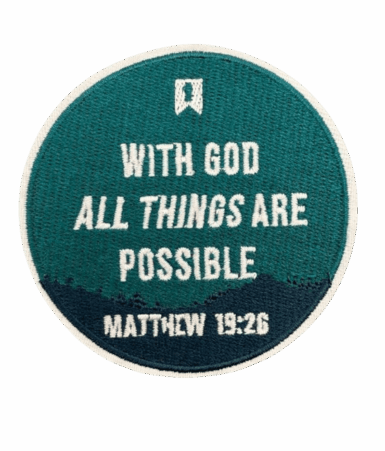 With god all things are possible christian patches