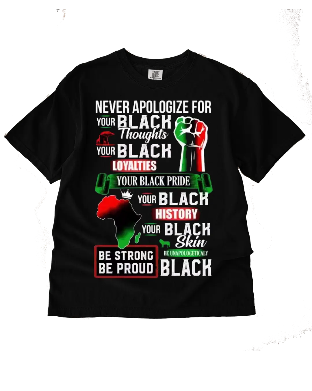 Black History Month DTF Transfers - Never apologize for your blackness